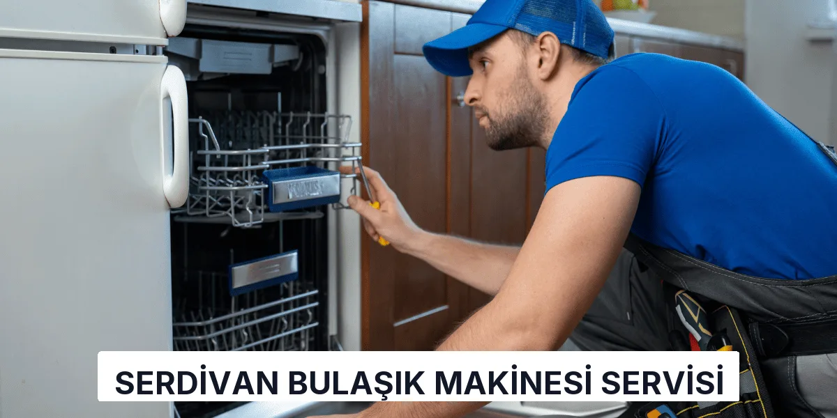 Serdivan Bulaşık Makinesi Servisi