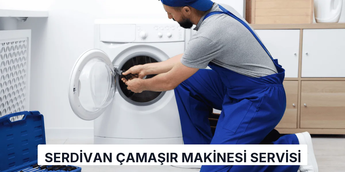 Serdivan Çamaşır Makinesi Servisi