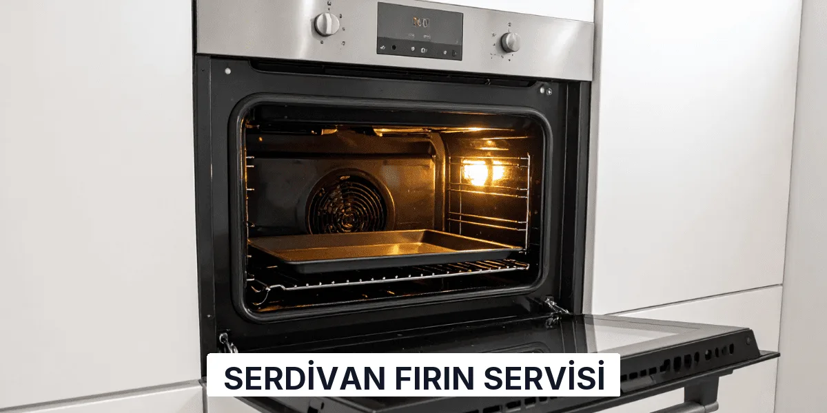 Serdivan Fırın Servisi
